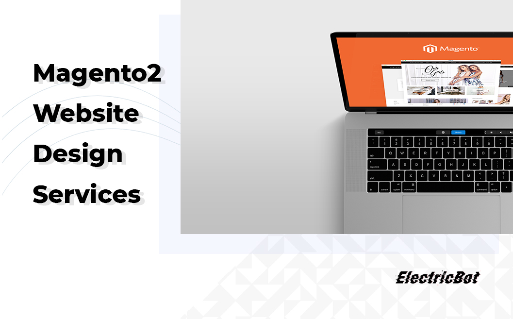 Magento2 Website Design Services